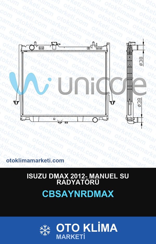 Isuzu Dmax 2012- Manuel Su Radyatörü — SU RADYATÖRÜ — UNICORE marka — Uyumlu: ISUZU