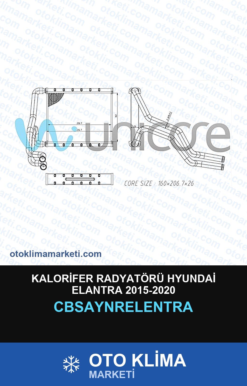Kalorifer Radyatörü Hyundai Elantra 2015-2020 — KALORİFER PETEĞİ — UNICORE marka — Uyumlu: HYUNDAI