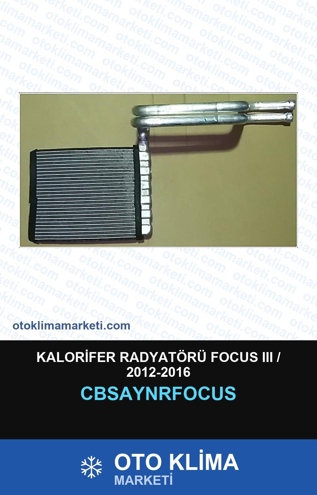 Kalorifer Radyatörü Focus III (3) / 2012-2016 — KALORİFER PETEĞİ — UNICORE marka