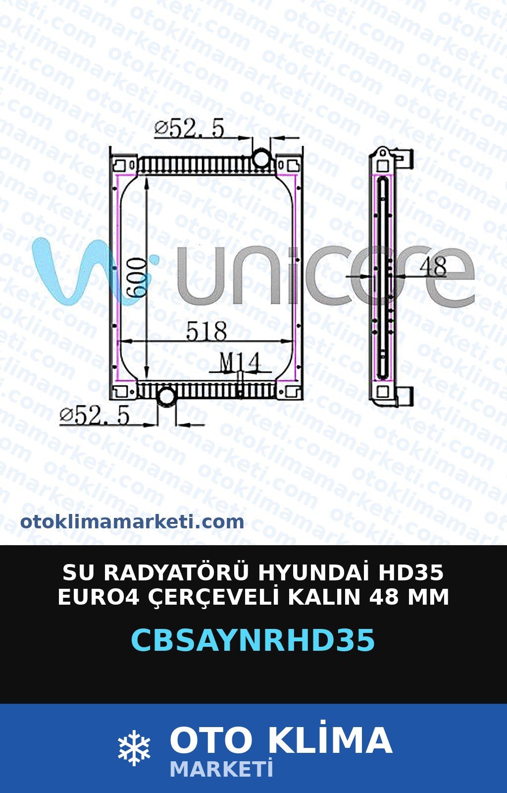 Su Radyatörü Hyundai HD35 EURO4 Çerçeveli Kalın 48 MM — SU RADYATÖRÜ — UNICORE marka — Uyumlu: HYUNDAI
