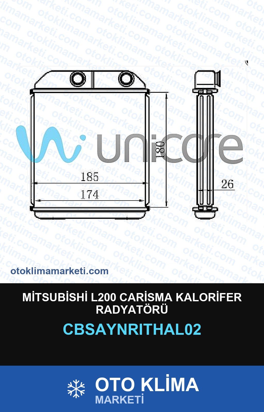 Mitsubishi L200 Carisma Kalorifer Radyatörü — KALORİFER PETEĞİ — UNICORE marka — Uyumlu: MITSUBISHI
