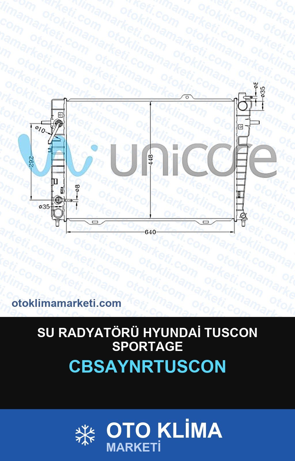 Su Radyatörü Hyundai Tuscon Sportage — SU RADYATÖRÜ — UNICORE marka — Uyumlu: HYUNDAI
