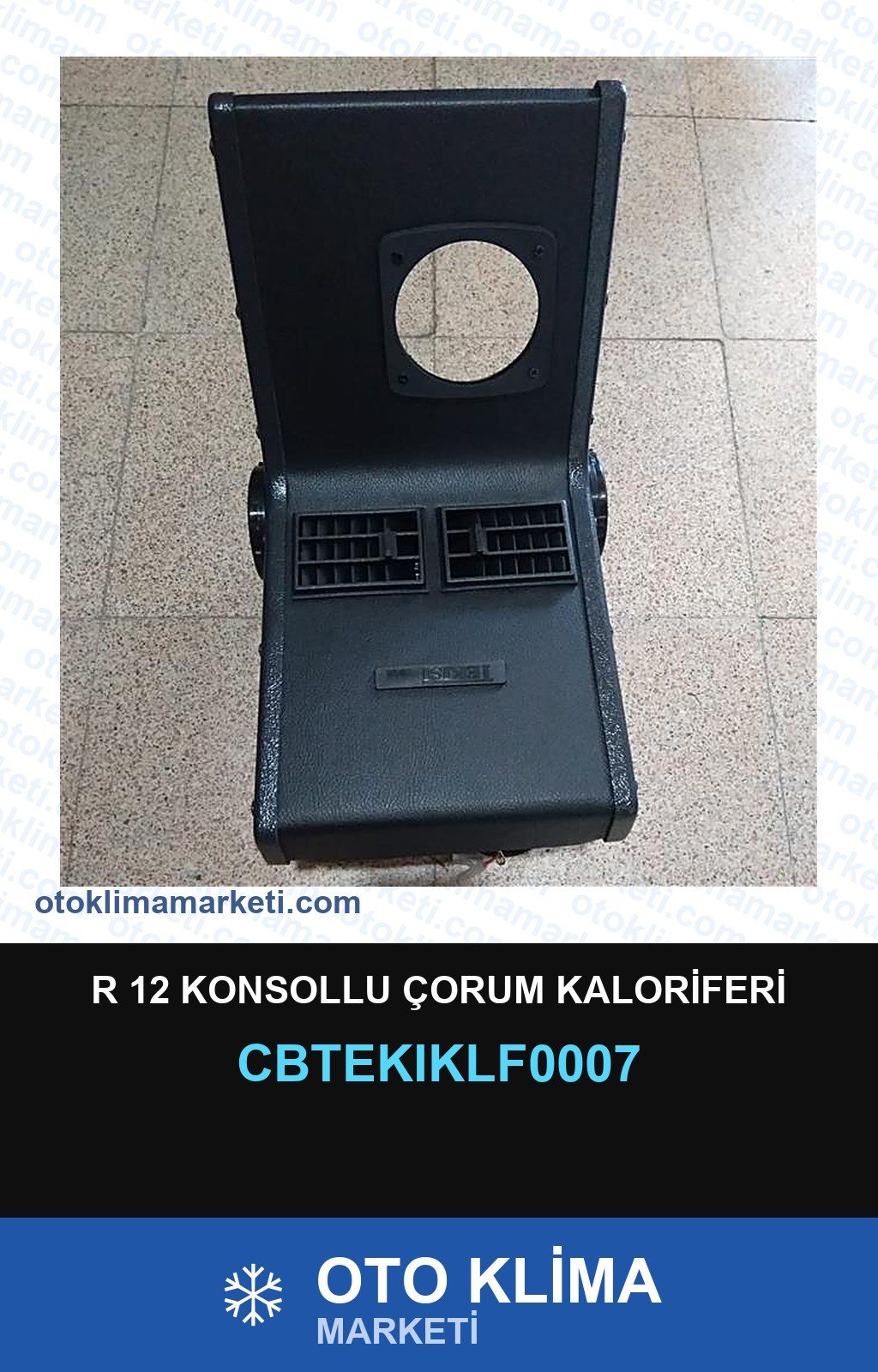 R 12 Konsollu Çorum Kaloriferi — KALORİFER PETEĞİ — TEKISI marka