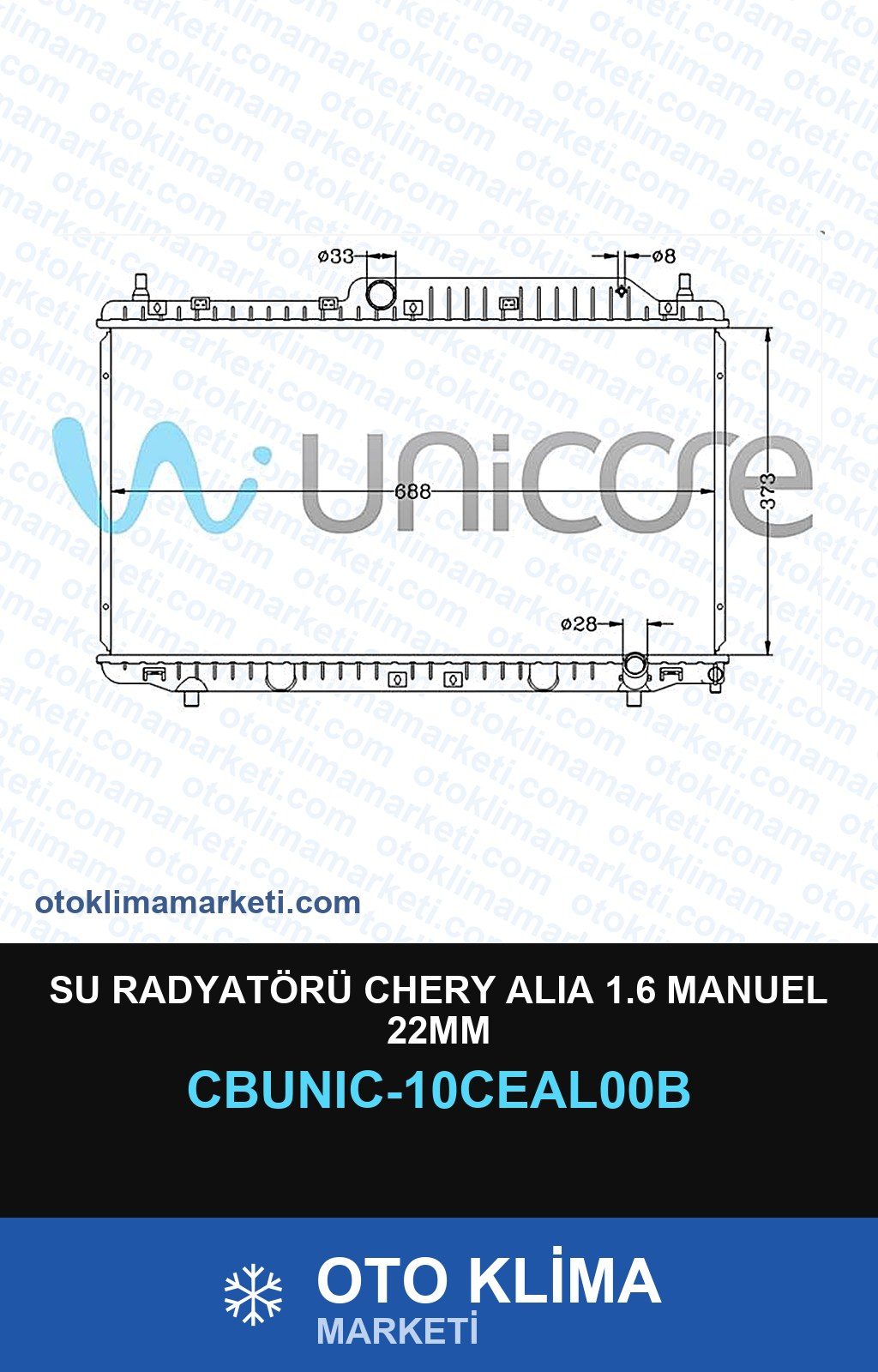 Su Radyatörü Chery Alıa 1.6 Manuel 22MM — SU RADYATÖRÜ — UNICORE marka — Uyumlu: CHERY