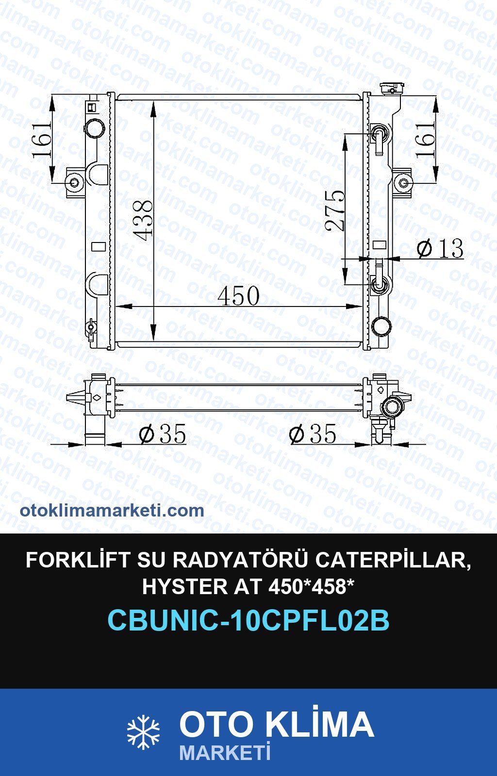 Forklift Su Radyatörü Caterpillar, Hyster At 450*458* — SU RADYATÖRÜ — UNICORE marka — Uyumlu: CATERPILLAR