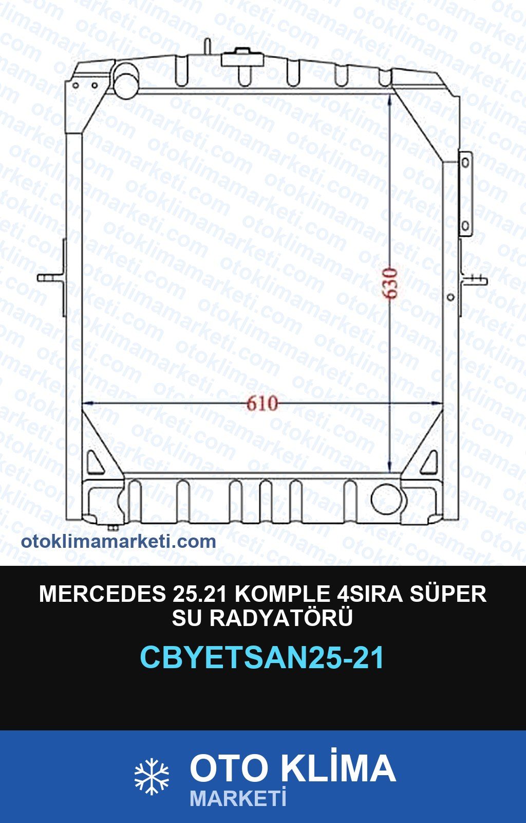 Mercedes 25.21 Komple 4SIRA Süper Su Radyatörü — SU RADYATÖRÜ — YETSAN marka — Uyumlu: MERCEDES BENZ