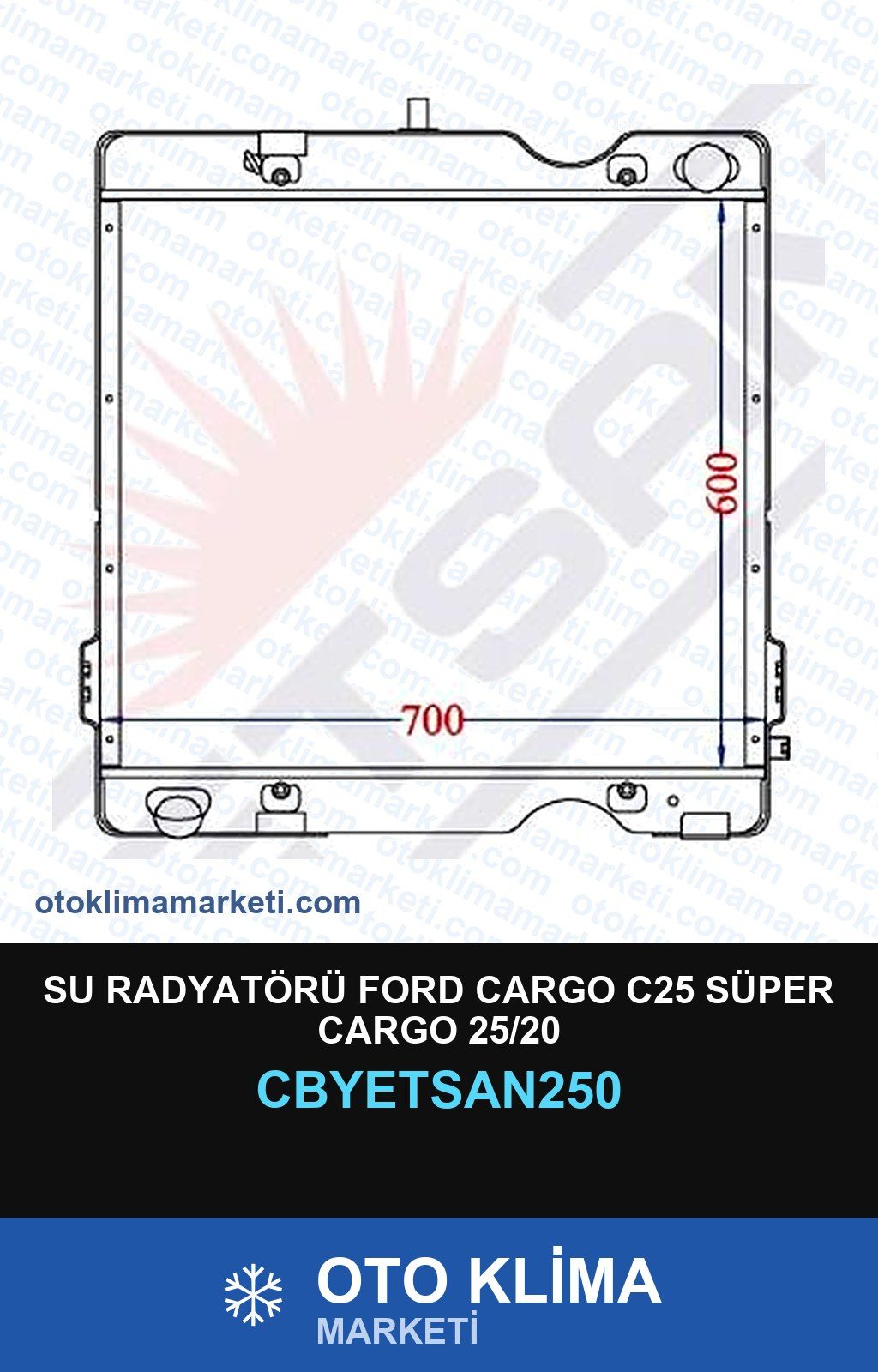Su Radyatörü Ford Cargo C25 Süper Cargo 25/20 — SU RADYATÖRÜ — YETSAN marka — Uyumlu: FORD