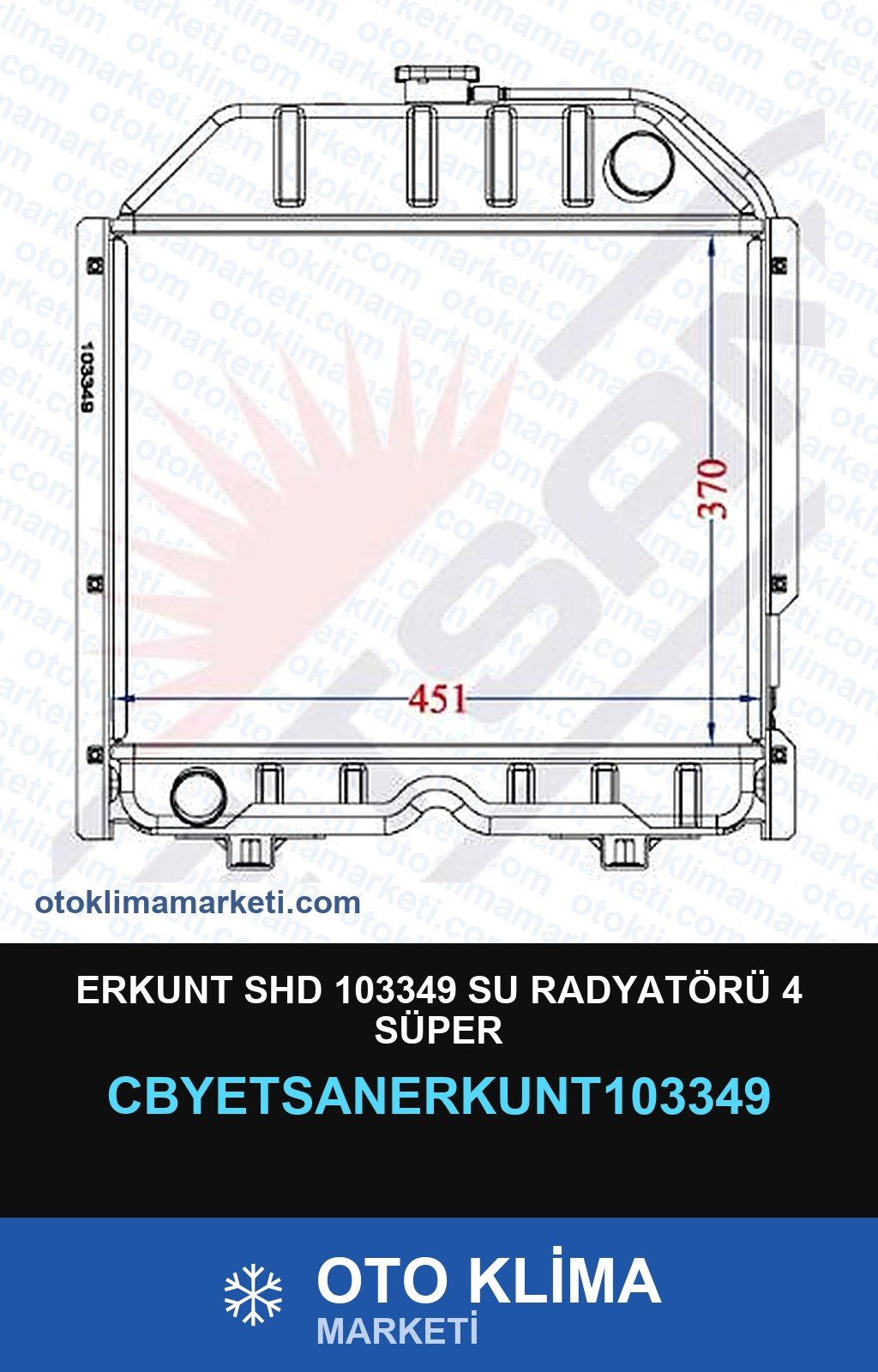 Erkunt Shd 103349 Su Radyatörü 4 Süper — SU RADYATÖRÜ — YETSAN marka — Uyumlu: ERKUNT