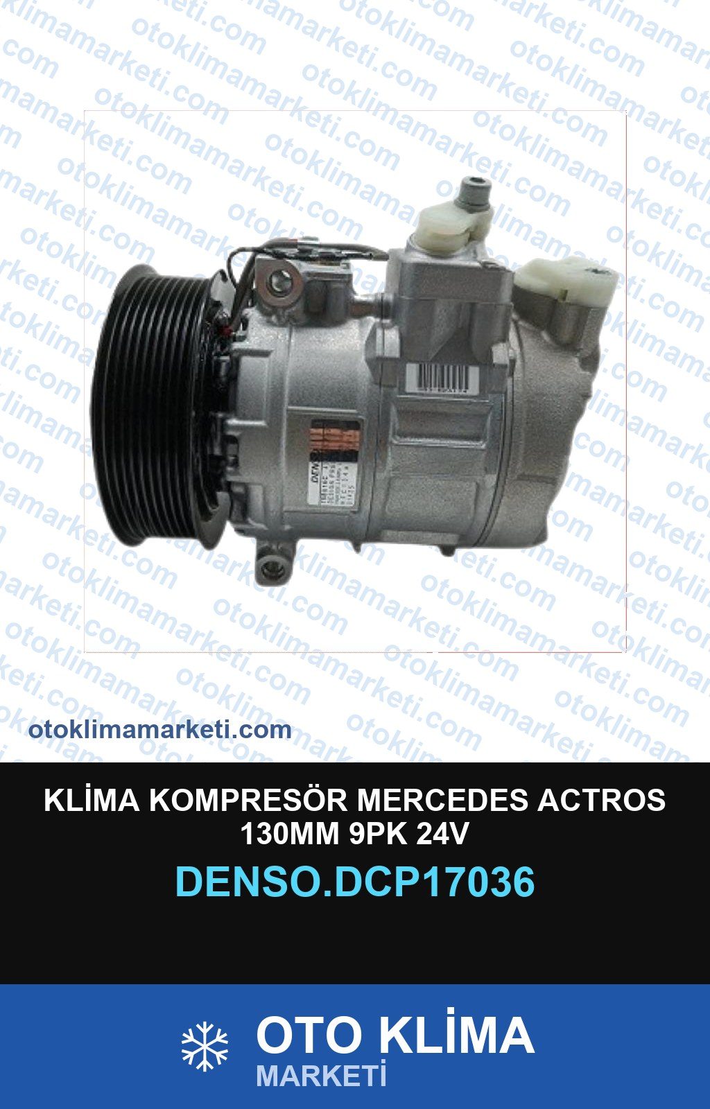 Klima Kompresörü Mercedes Actros 130MM 9PK 24V — KOMPRESÖR — DENSO marka — Uyumlu: MERCEDES BENZ