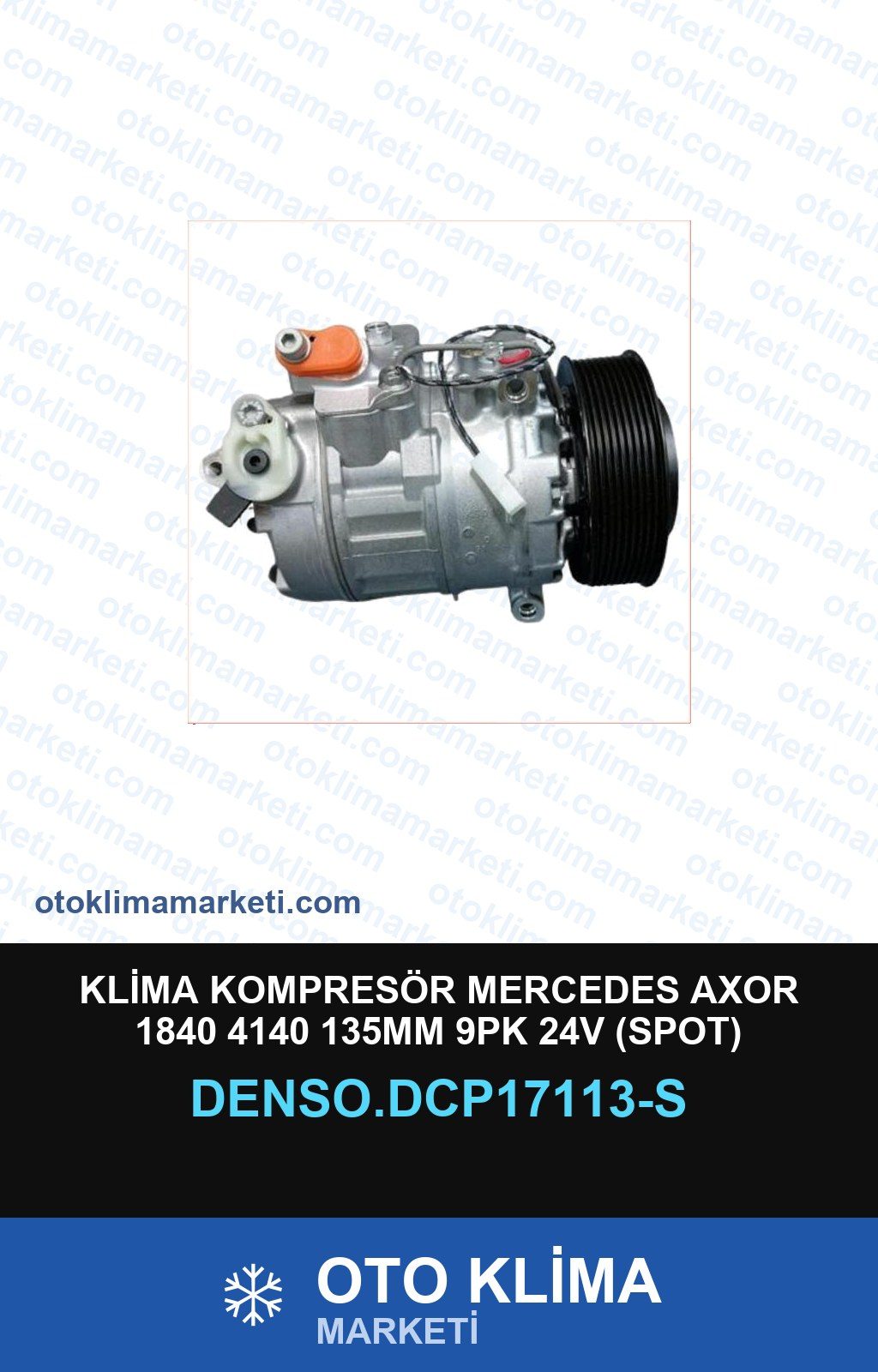 Klima Kompresörü Mercedes Axor 1840 4140 135MM 9PK 24V (Spot) — KOMPRESÖR — DENSO marka — Uyumlu: MERCEDES BENZ