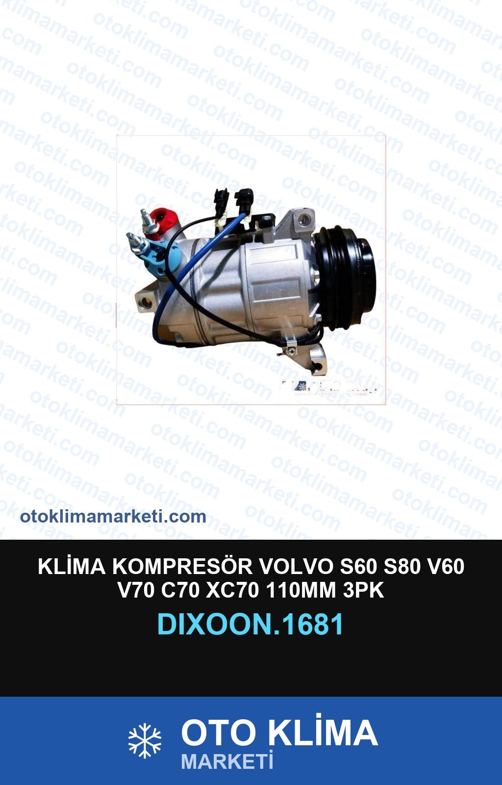 Klima Kompresörü Volvo S60 S80 V60 V70 C70 XC70 110MM 3PK — KOMPRESÖR — DİXOON marka — Uyumlu: VOLVO