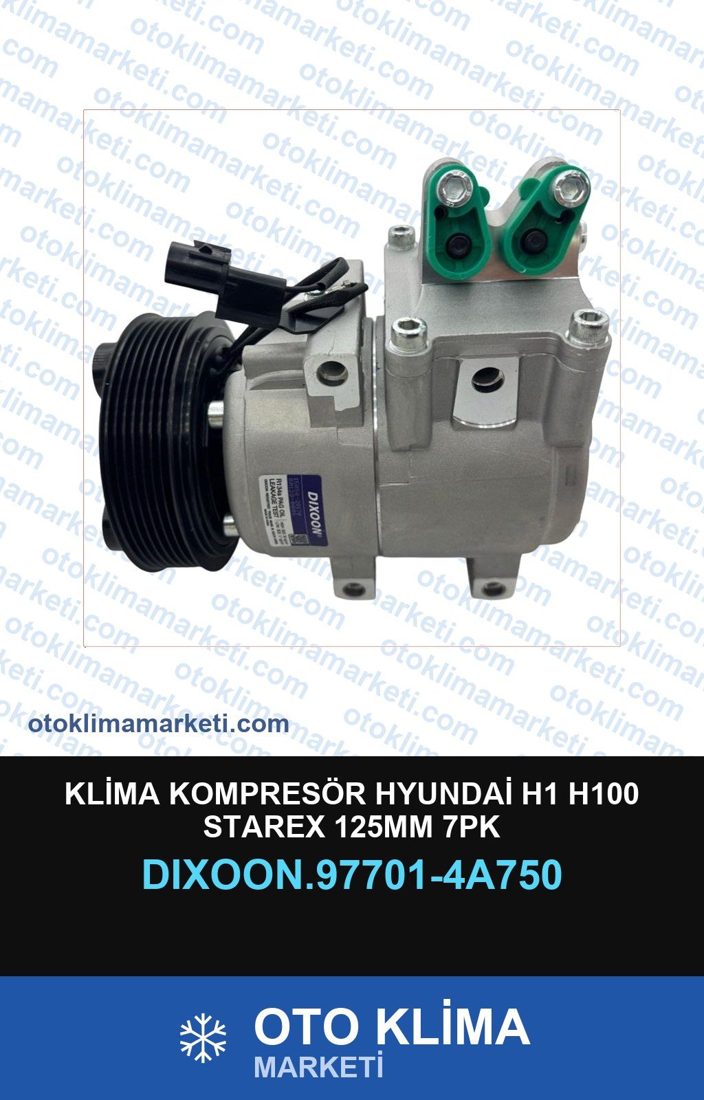 Klima Kompresörü Hyundai H1 H100 Starex 125MM 7PK — KOMPRESÖR — DİXOON marka — Uyumlu: HYUNDAI