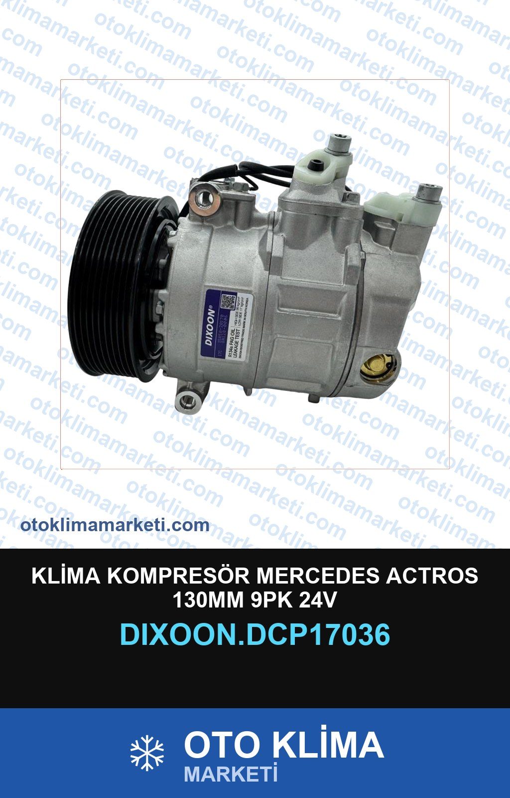 Klima Kompresörü Mercedes Actros 130MM 9PK 24V — KOMPRESÖR — DİXOON marka — Uyumlu: MERCEDES BENZ