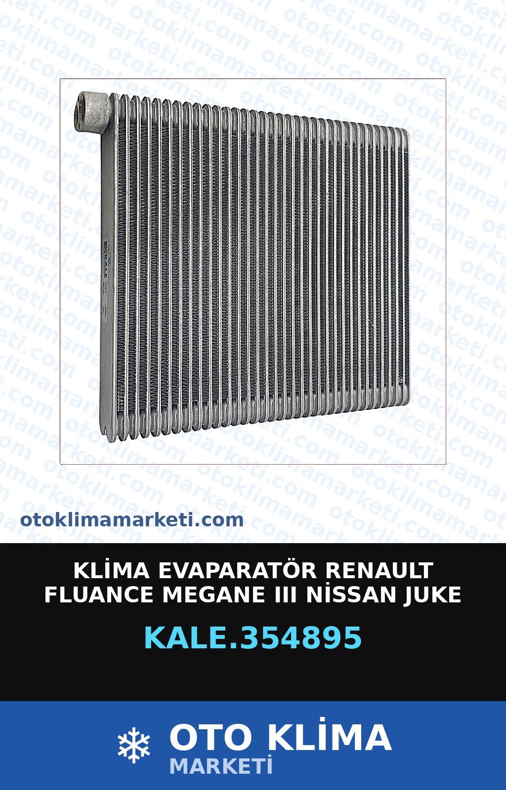 Klima Evaporatör Renault Fluance Megane III (3)   Nissan Juke 250X235X38MM — EVAPORATÖR — KALE marka